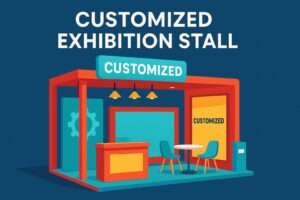 Best Customize exhibition stall company Best Customize stall design company